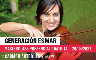 Generación ESMAR – Masterclass gratuita de violín